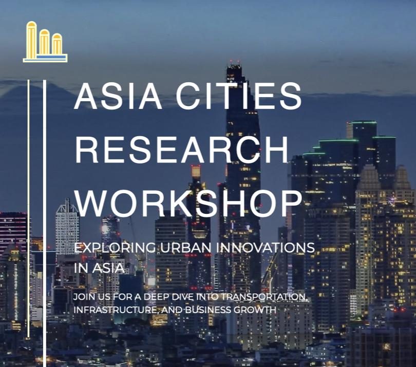 ASIA CITIES RESEARCH WORKSHOP